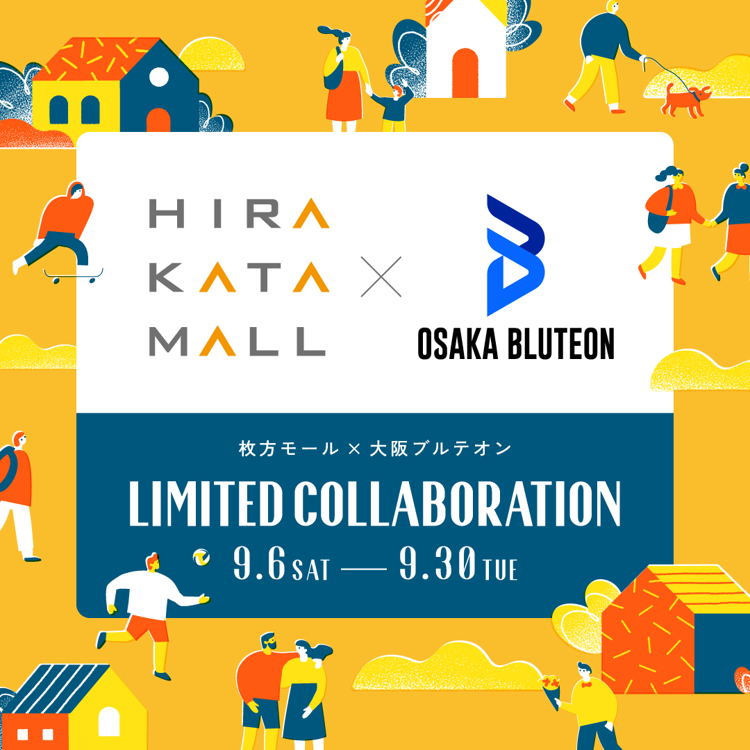 枚方モール×大阪ブルテオン LIMITED COLLABORATION
