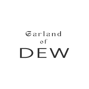 【POPUP】Garland of Dew