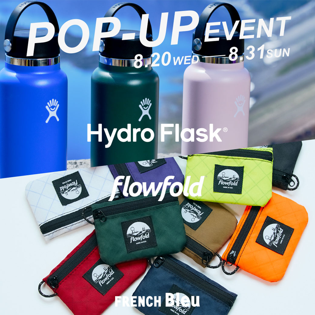 POP-UP EVENT【HydroFlask & Flowfold 】開催!!