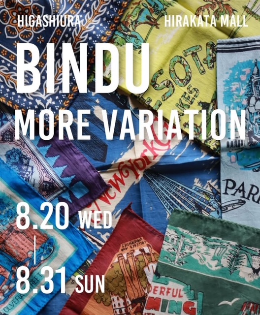 POP-UP EVENT【BINDU MORE VARIATION】開催!!
