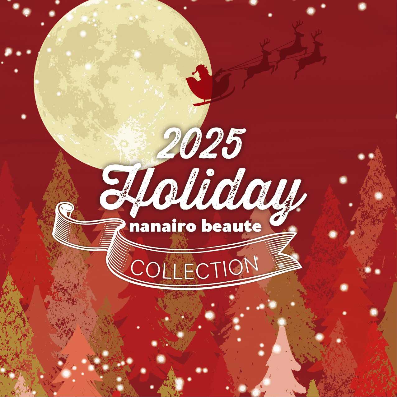 2025 HOLIDAY COLLECTION